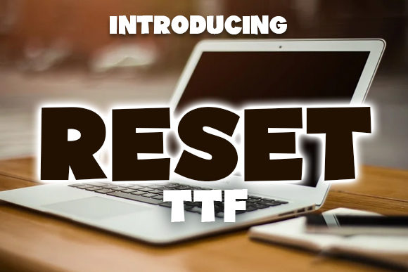 Reset: The Bold Display Font That Revitalizes Your Design Workflow